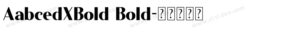 AabcedXBold Bold字体转换